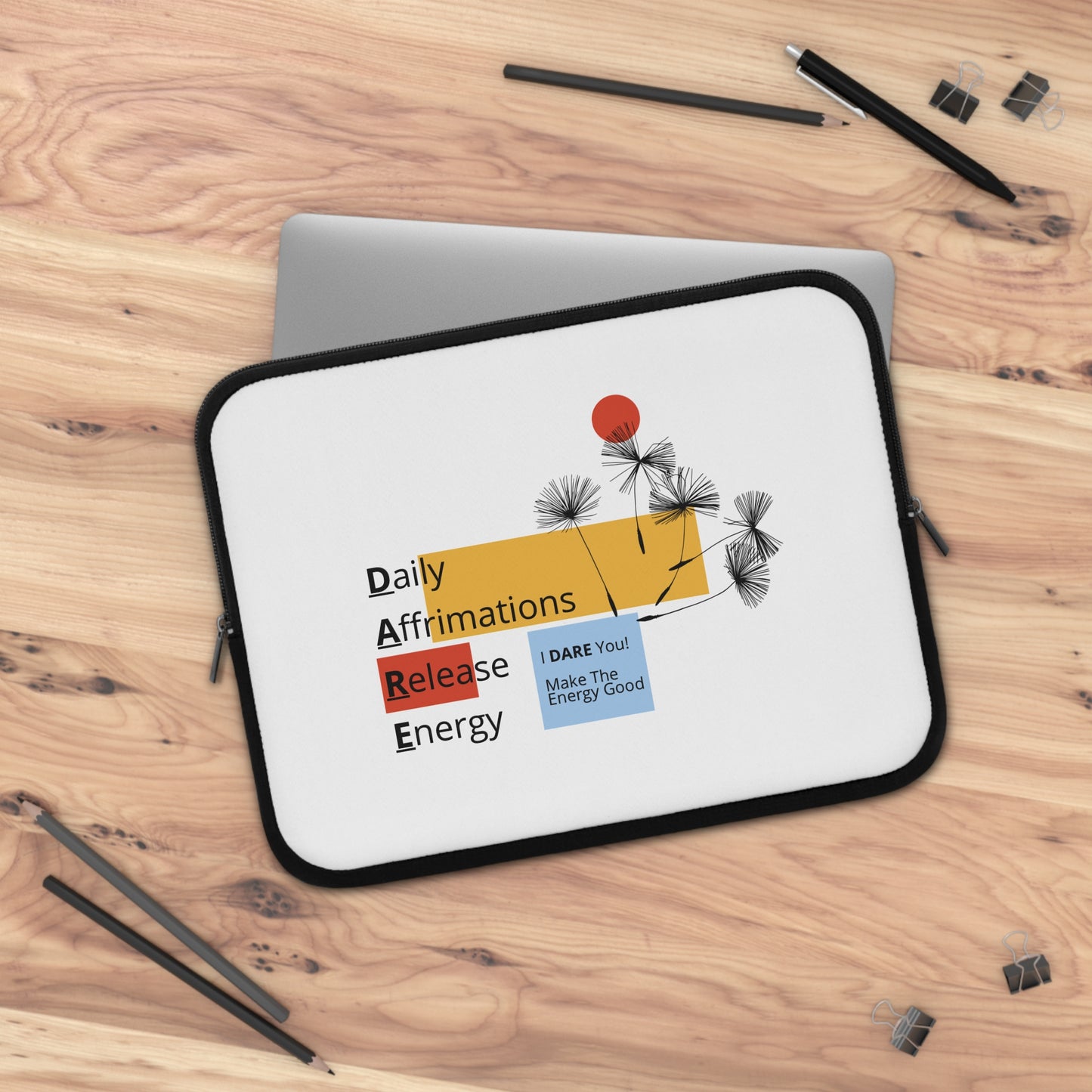 DARE Laptop Sleeve - Daily Affirmations Release Energy