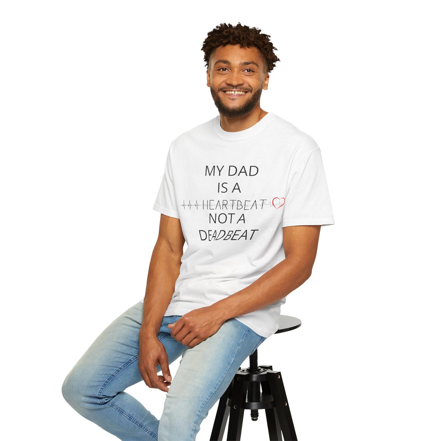 My Dad is a Heartbeat T-Shirt